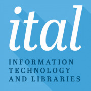 Information Technology and Libraries